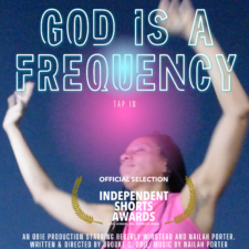 Official God Is A Frequency movie poster with Independent Shorts Awards official selection laurels
